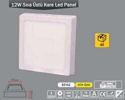 ERKLED - 12W / LED PANEL / KARE / SIVA ÜSTÜ / 220V