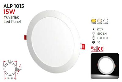 15W / LED PANEL / YUVARLAK / SIVA ALTI / 220V