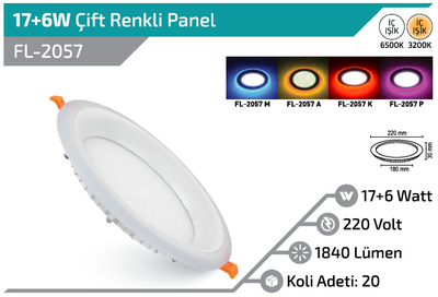 FL-2057 17+6W Çift Renkli Panel