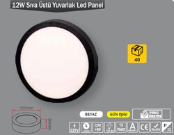 ERKLED - 12W / LED PANEL / YUVARLAK / SIVA ÜSTÜ / 220V / SİYAH KASA