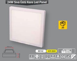 ERKLED - 24W / LED PANEL / KARE / SIVA ÜSTÜ / 220V