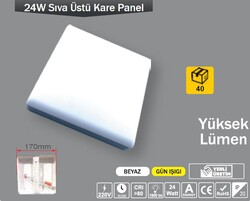 ERKLED - 24W / LED PANEL / KARE / SIVA ÜSTÜ / 220V