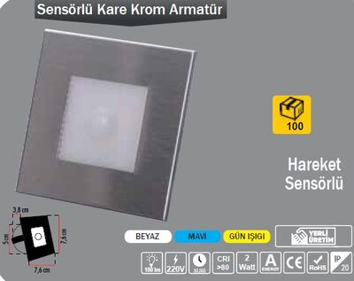 2W / MERDİVEN ARMATÜR / KARE KROM / SIVA ALTI / 220V / HAREKET SENSÖRLÜ