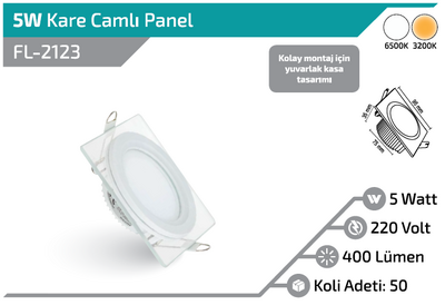 FL-2123 5W Kare Camlı Dekoratif Panel