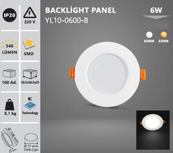 6W / BACKLİGHT / LED PANEL / YUVARLAK / SIVA ALTI / 220V / YL10-0600-B - Thumbnail