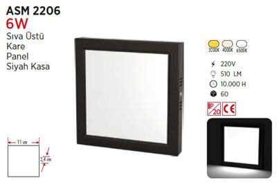 6W / LED PANEL / KARE / SIVA ÜSTÜ / 220V / SİYAH KASA