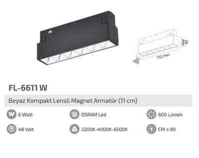 FL-6611 W 6W Beyaz Kompakt Lensli Magnet Armatür