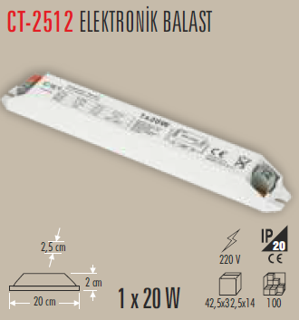 CT-2512 Elektronik Balast 1x20w