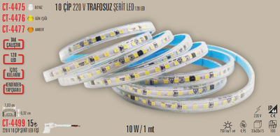 CT-4475 10 Çip 220 V Trafosuz Şerit Led Yapışkanlı