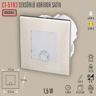 CT-5183 Sensörlü Koridor Led Spot Satin