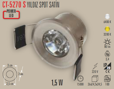 CT-5270 Yıldız Led Spot Satin