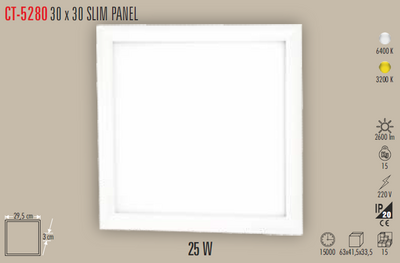 CT-5280 / 30X30 Slim Led Panel 25w