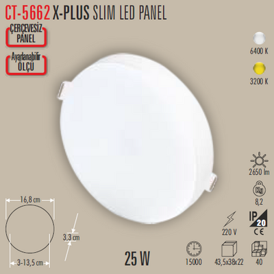 CT-5662 X-Plus Slim Led Panel 25w