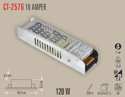 CT-2576 12 Volt 10 Amper 120 W Slim Trafo İP20