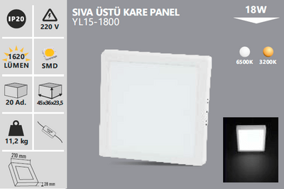 YL 15-1800 SIVA ÜSTÜ KARE PANEL 18W